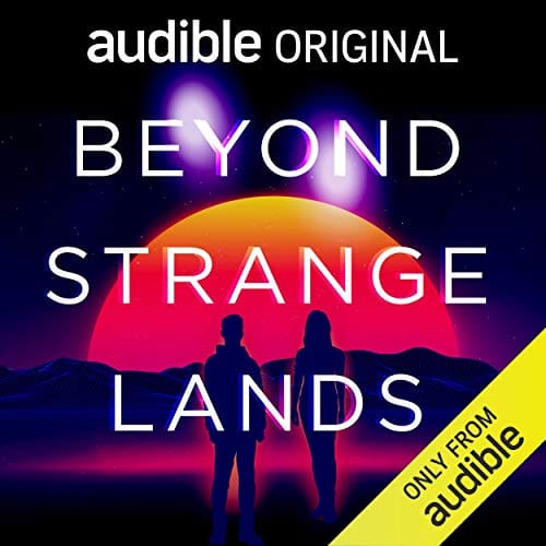 Beyond Strange Lands (2020)